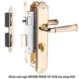  Khóa cửa nẹp VICKINI 38538.101 K24 mạ vàng K24 