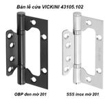  Bản lề cửa VICKINI 43105.102 SSS inox mờ 201, 1T dày 2.0mm 
