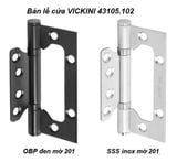  Bản lề cửa VICKINI 43105.102 OBP đen mờ 201, 1T dày 2.0mm 