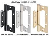  Bản lề cửa VICKINI 43105.133 OBP đen mờ 201, 1.25T dày 3.0mm 
