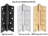 Bản lề cửa VICKINI 43109.203 SSS inox mờ 201, 2T dày 3.0mm 