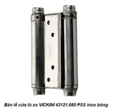  Bản lề cửa lò xo VICKINI 43121.080 PSS inox bóng 