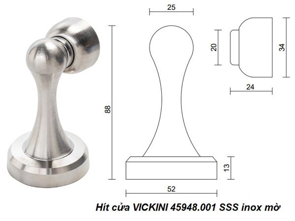  Hít cửa VICKINI 45948.001 SSS inox mờ 