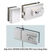 Kẹp kính VICKINI 61053.002 PSS inox bóng khóa