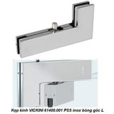  Kẹp kính VICKINI 61400.001 PSS inox bóng góc chữ L 
