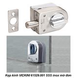  Kẹp kính VICKINI 61529.001 SSS inox mờ đơn 