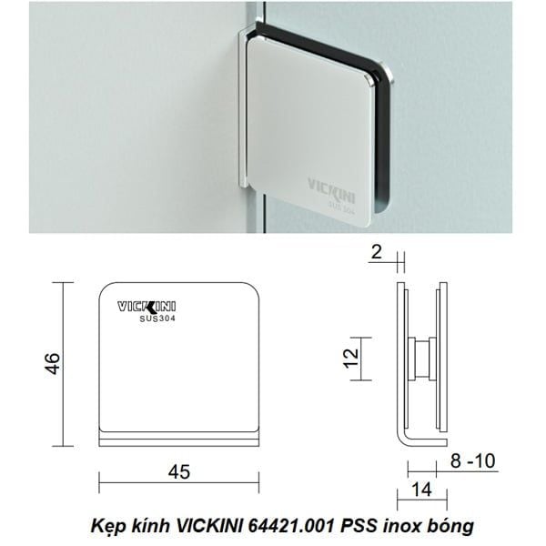  Kẹp kính VICKINI 64421.001 PSS inox bóng 