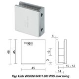  Kẹp kính VICKINI 64911.001 PSS inox bóng 