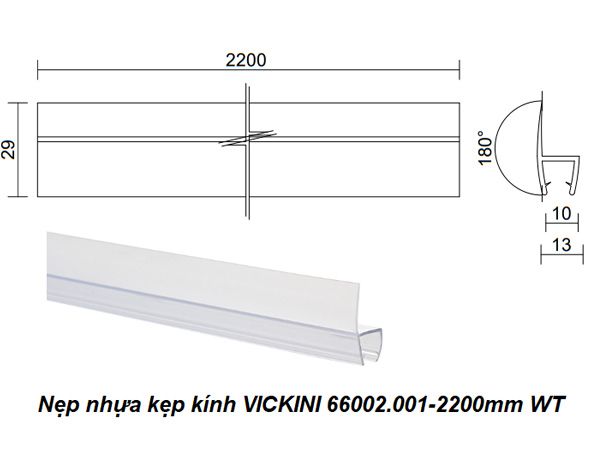  Nẹp nhựa kẹp kính VICKINI 66002.001-2200mm WT, góc 180 độ 