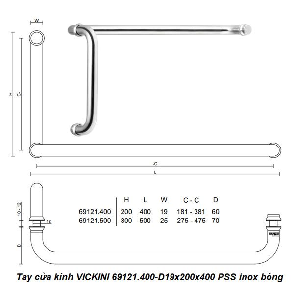  Tay cửa kính VICKINI 69121.400-D19x200x400 PSS inox bóng 