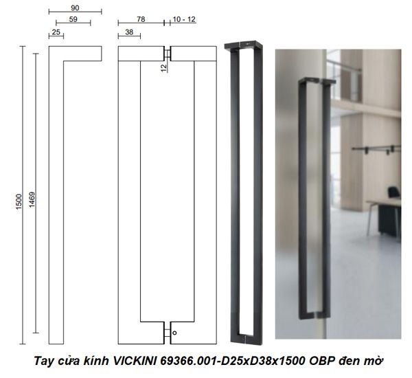  Tay cửa kính VICKINI 69366.001-D25xD38x1500 OBP đen mờ 
