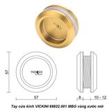  Tay cửa kính VICKINI 69822.001 MBG vàng xước mờ 