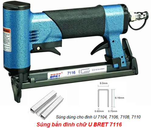  Súng bắn đinh chữ U BRET 7116 