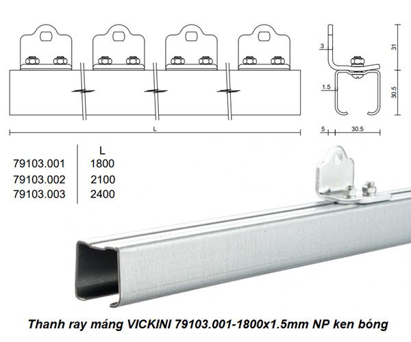  Thanh ray máng VICKINI 79103.001-1800x1.5mm NP ken bóng 