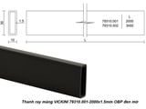 Thanh ray máng VICKINI 79310.001-2000x1.5mm OBP đen mờ 