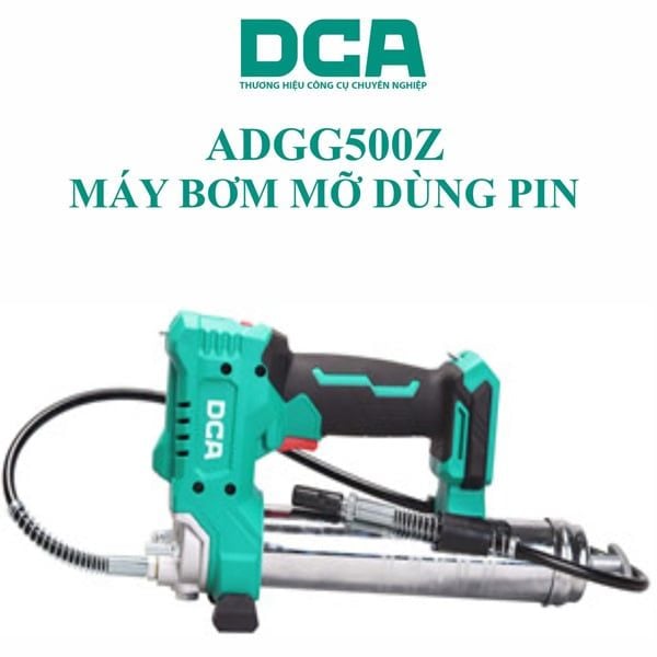  Máy bơm mỡ dùng pin 20V DCA ADGG500Z 