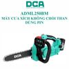 Máy cưa xích dùng pin 20V DCA ADML250BM