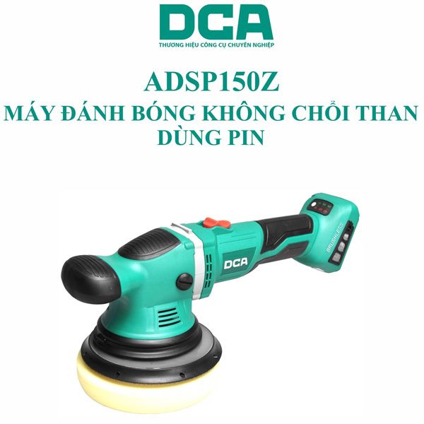  Máy đánh bóng dùng pin 20V DCA ADSP150Z 