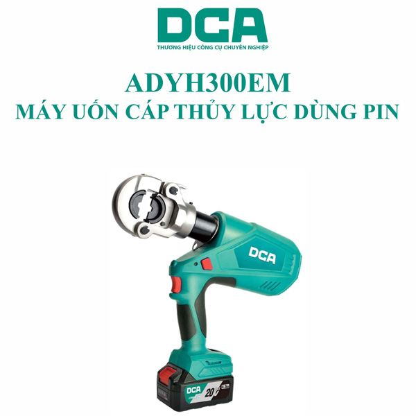  Máy bấm cáp thủy lực dùng pin 20V DCA ADYH300EM 