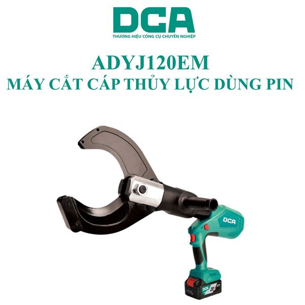  Máy cắt cáp thủy lực dùng pin 20V DCA ADYJ120EM 