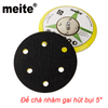 Đế chà nhám tròn dạng gai, có hút bụi Meite 5 Inch