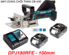  Máy ghép mộng dùng pin 18V Makita DPJ180RFE 
