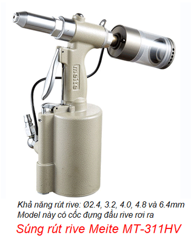  Súng rút rive dùng hơi Meite MT-311HV 