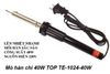 Mỏ hàn chì 40W TOP TE-1024-40W