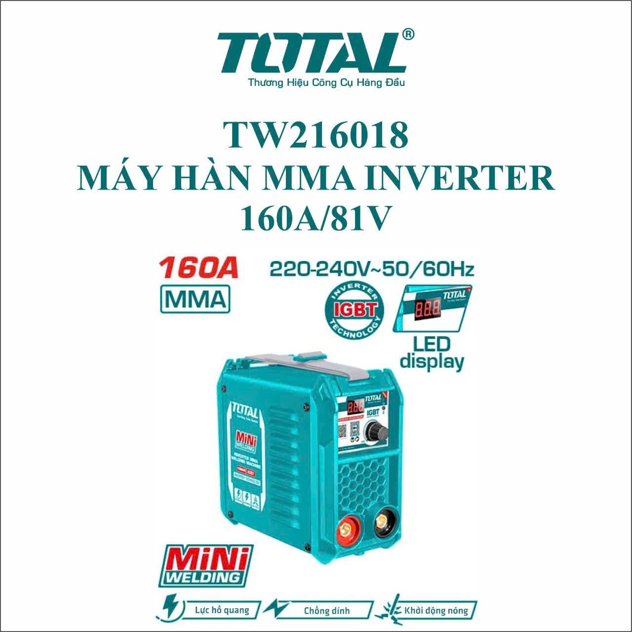  Máy hàn MMA Inverter 160A/81V Total TW216018 