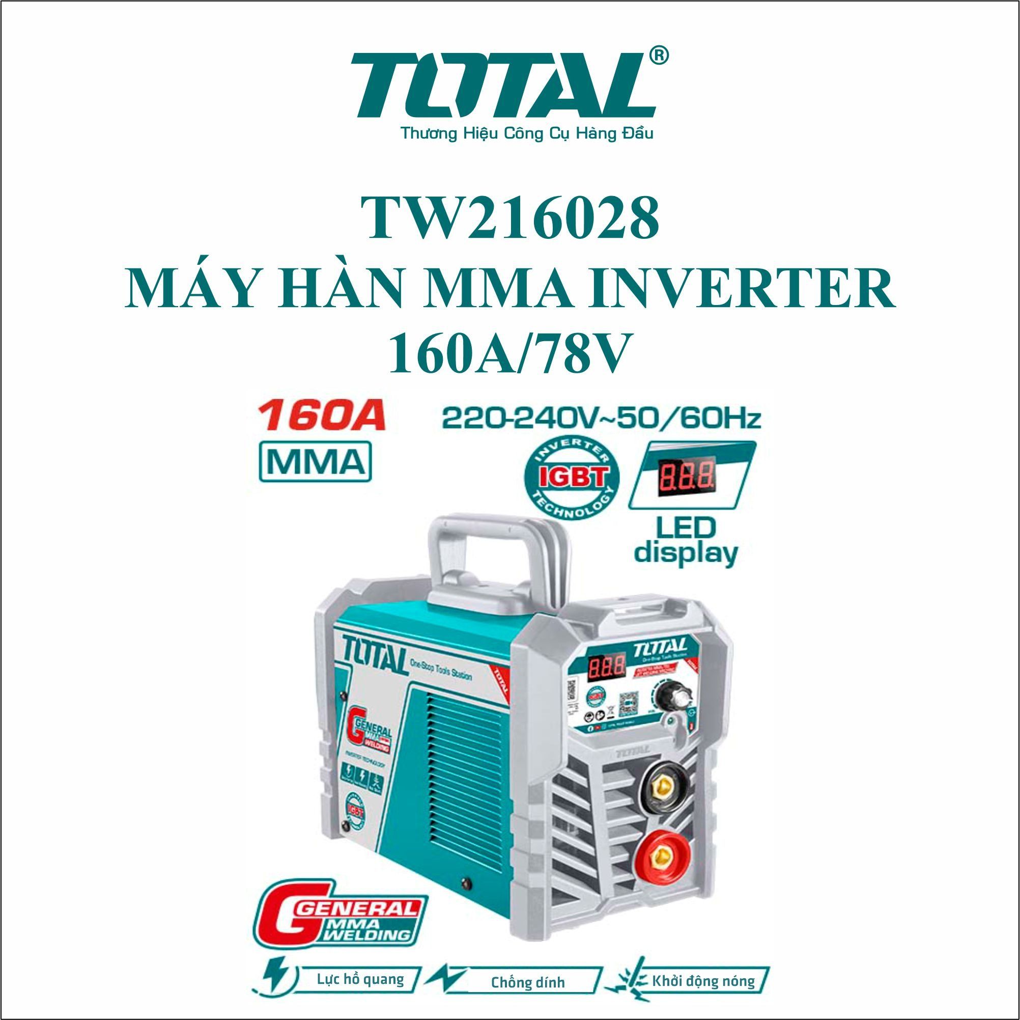  Máy hàn MMA Inverter 160A/78V Total TW216028 