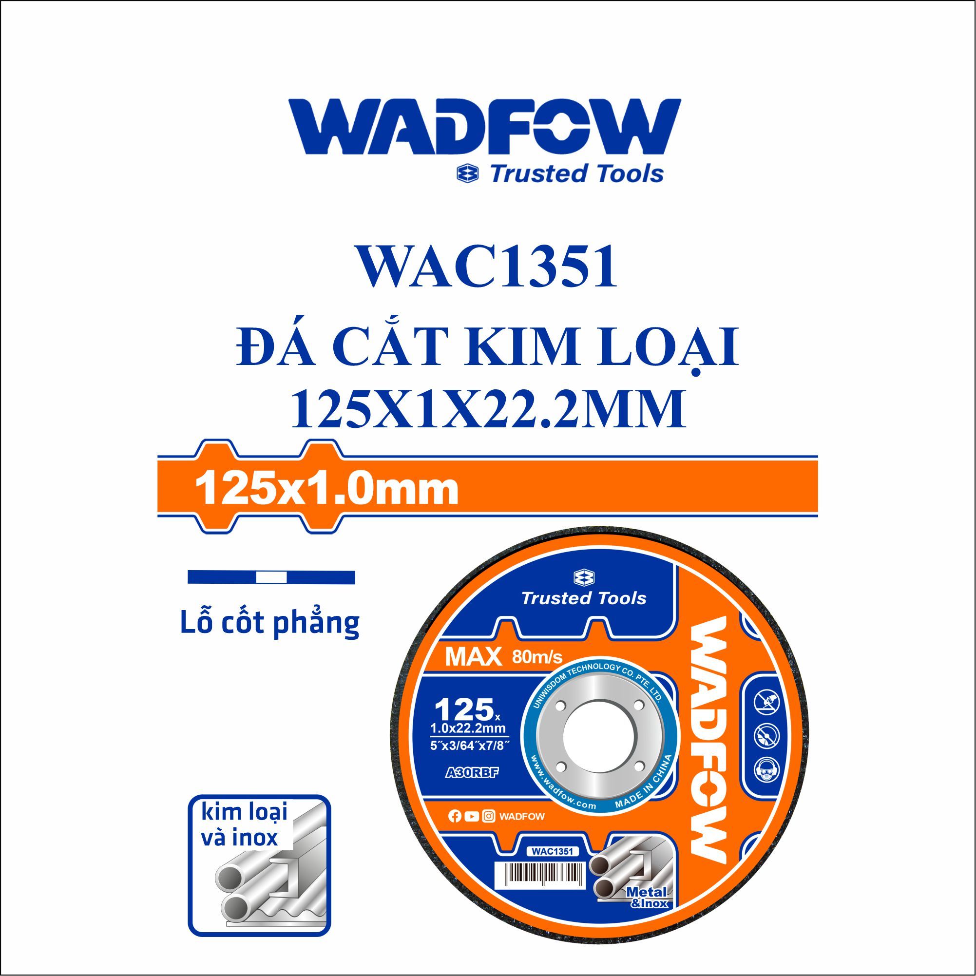  Đá cắt kim loại 125x1x22.2mm WADFOW WAC1351 