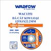 Đá cắt kim loại 125x1x22.2mm WADFOW WAC1351