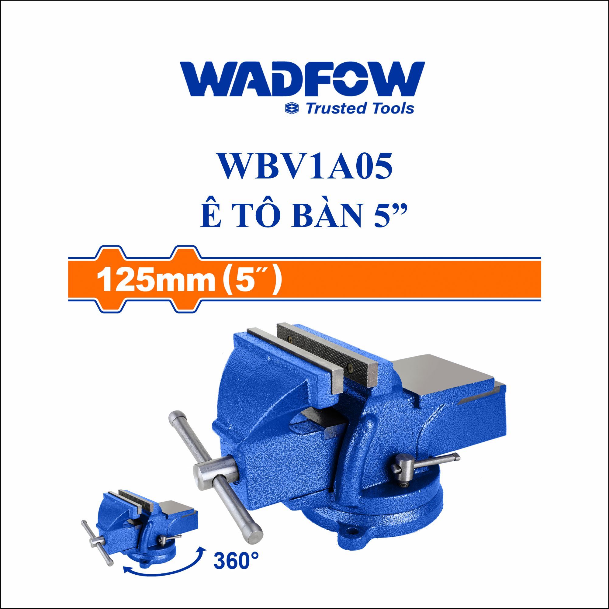  Ê tô bàn 5 Inch WADFOW WBV1A05 