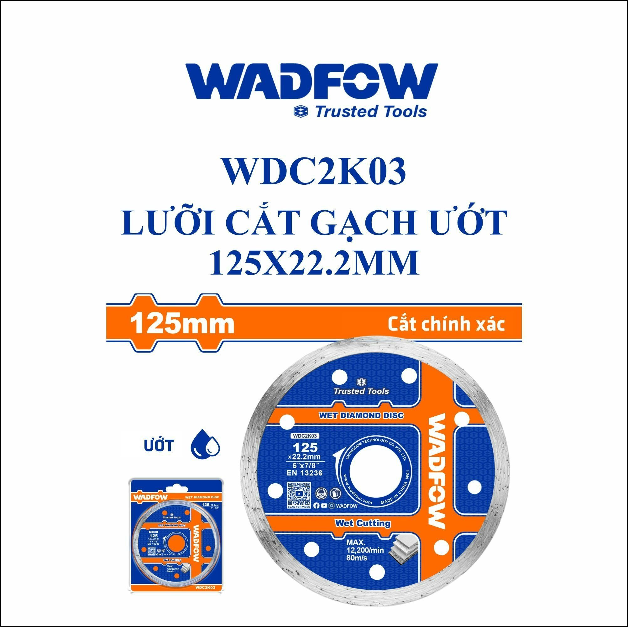  Lưỡi cắt gạch ướt 125x22.2mm WADFOW WDC2K03 