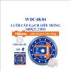 Đĩa cắt gạch siêu mỏng 180x22.2mm WADFOW WDC4K04