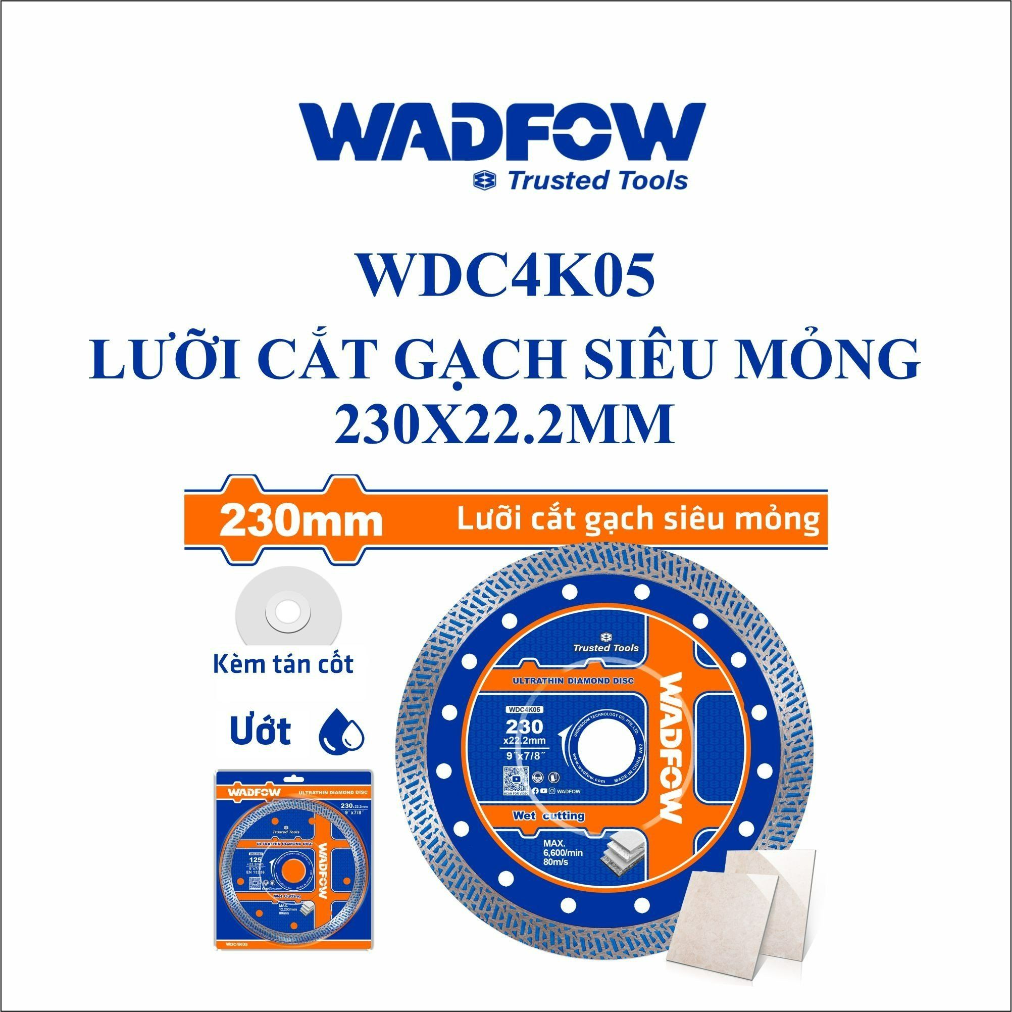  Lưỡi cắt gạch siêu mỏng 230x22.2mm WADFOW WDC4K05 