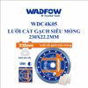 Đĩa cắt gạch siêu mỏng 230x22.2mm WADFOW WDC4K05