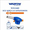 Đầu khò gas 165x65x50mm WADFOW WFG1602