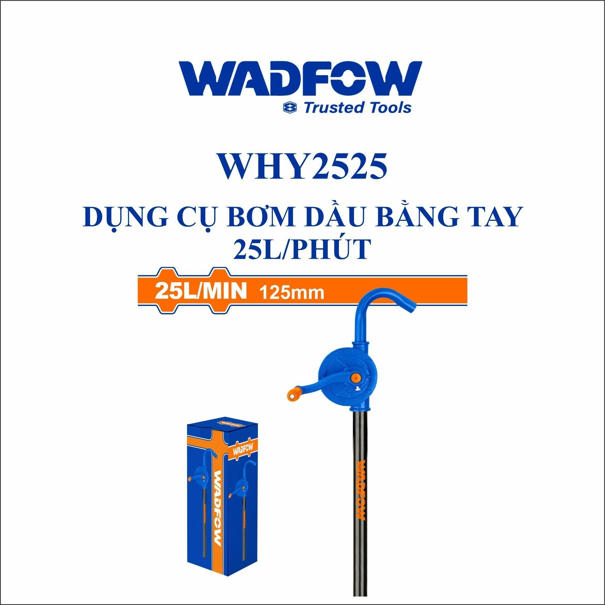  Dụng cụ bơm dầu bằng tay 25L/phút WADFOW WHY2525 