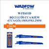 Bộ 2 lưỡi cưa kiếm (cưa gỗ) 150x19x1.2mm WADFOW WJT611D