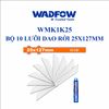 Bộ 10 lưỡi dao rời 25x127mm WADFOW WMK1K25