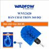 Bàn chải tròn 360 độ WADFOW WNY2420