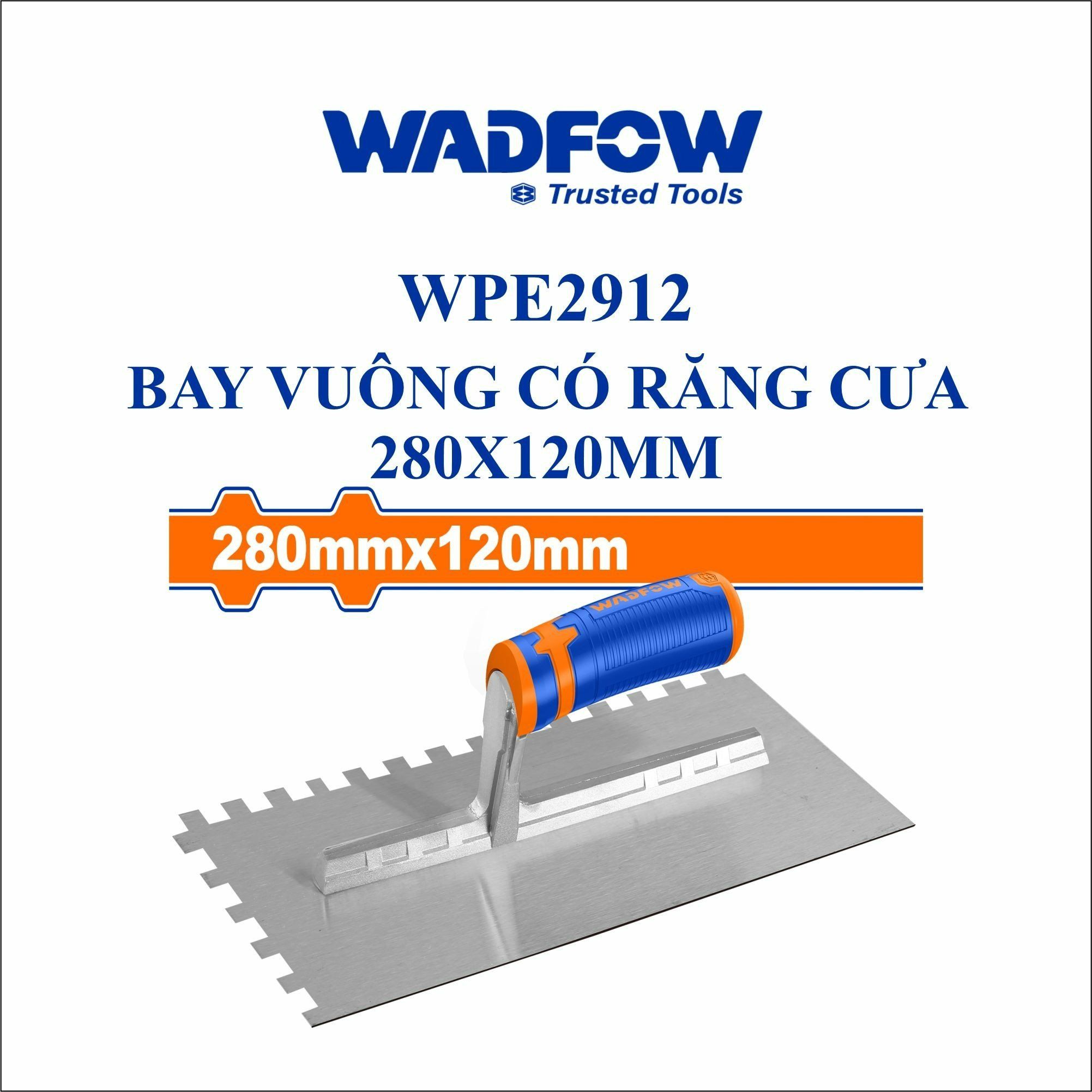  Bay vuông có răng cưa 280x120mm WADFOW WPE2912 