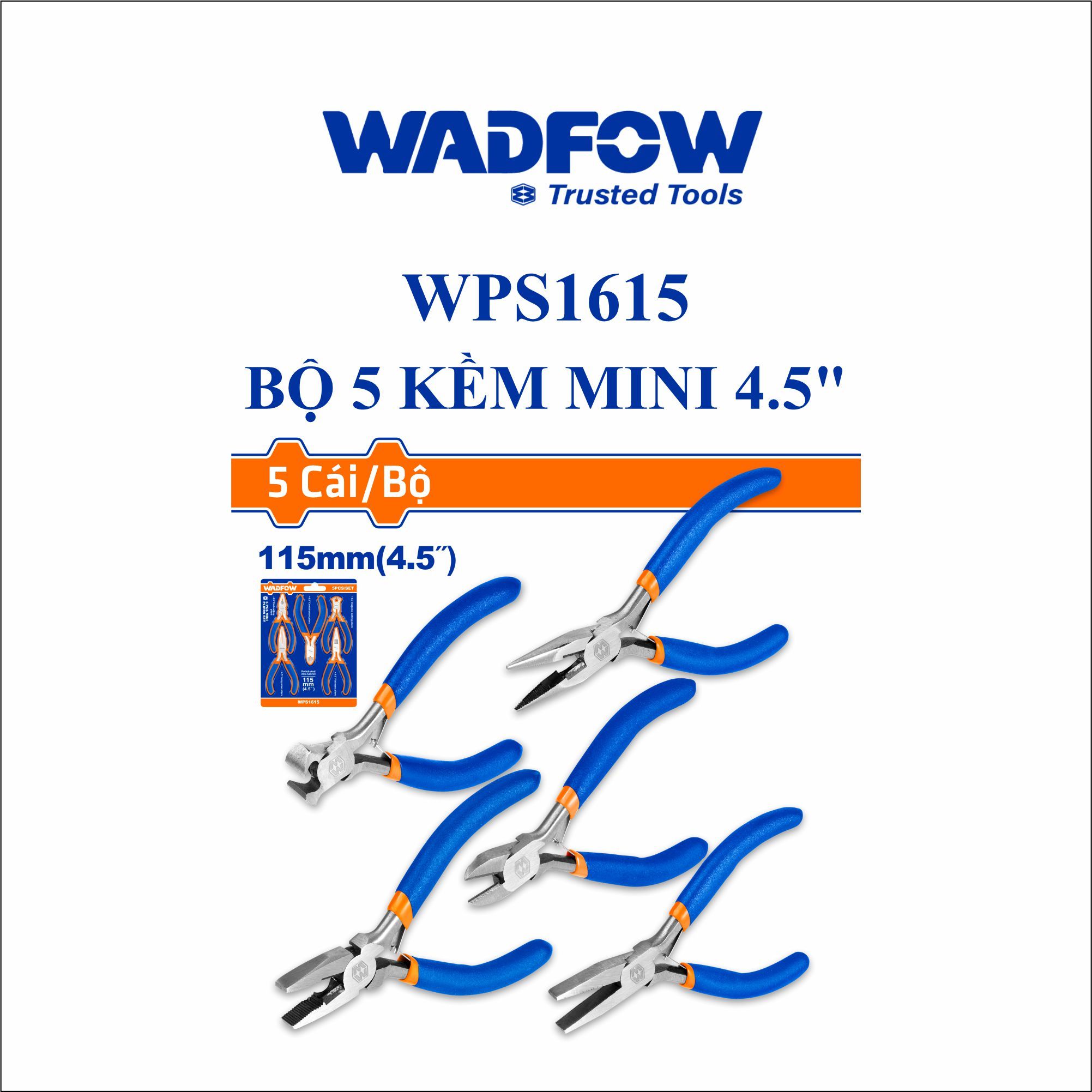  Bộ 5 Kìm mini 4.5 Inch WADFOW WPS1615 