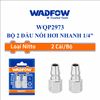 Bộ 2 đầu nối hơi nhanh 1/4 Inch WADFOW WQP2973