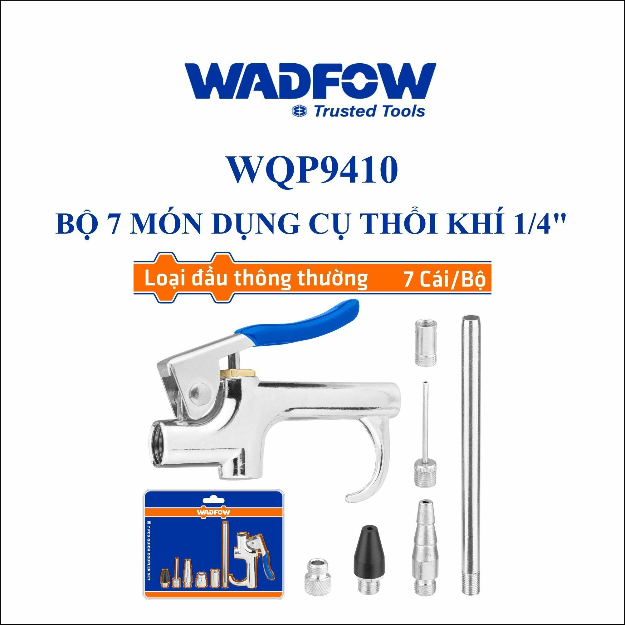  Bộ 7 món dụng cụ thổi khí 1/4 Inch WADFOW WQP9410 