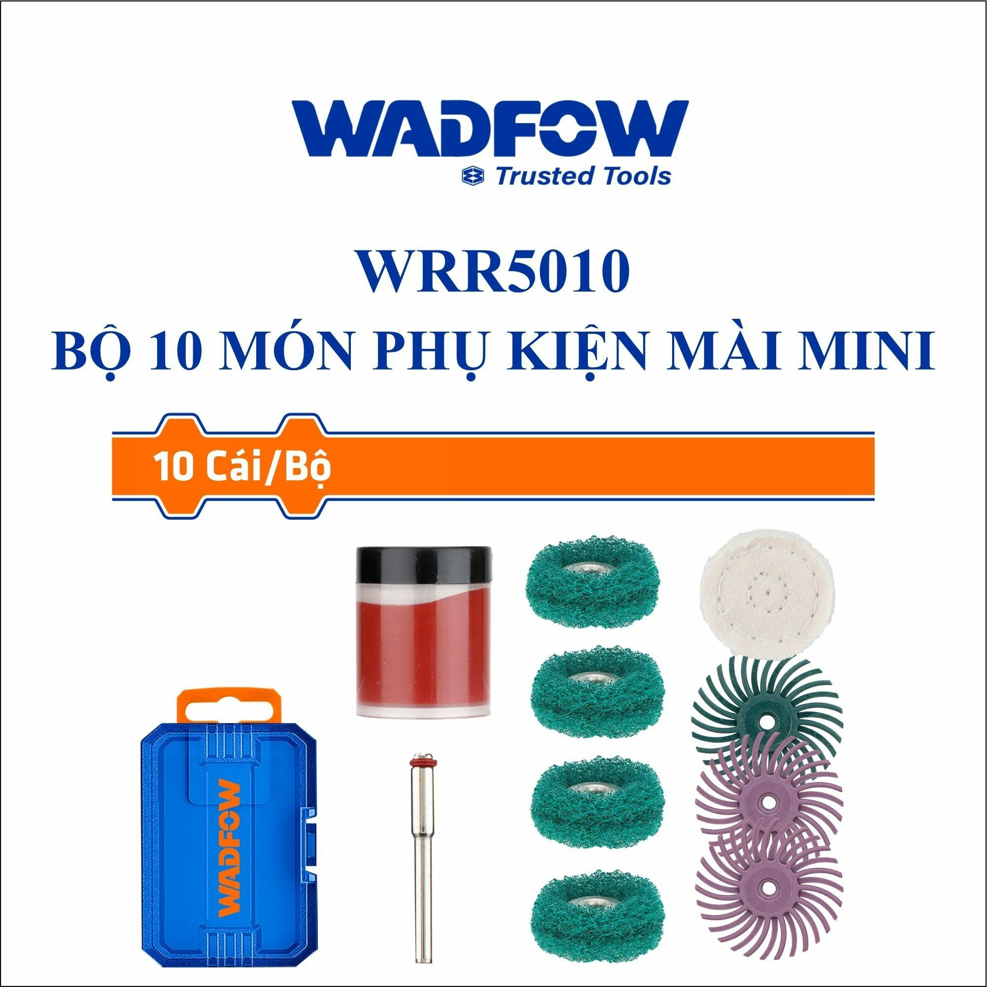  Bộ 10 món phụ kiện mài mini WADFOW WRR5010 