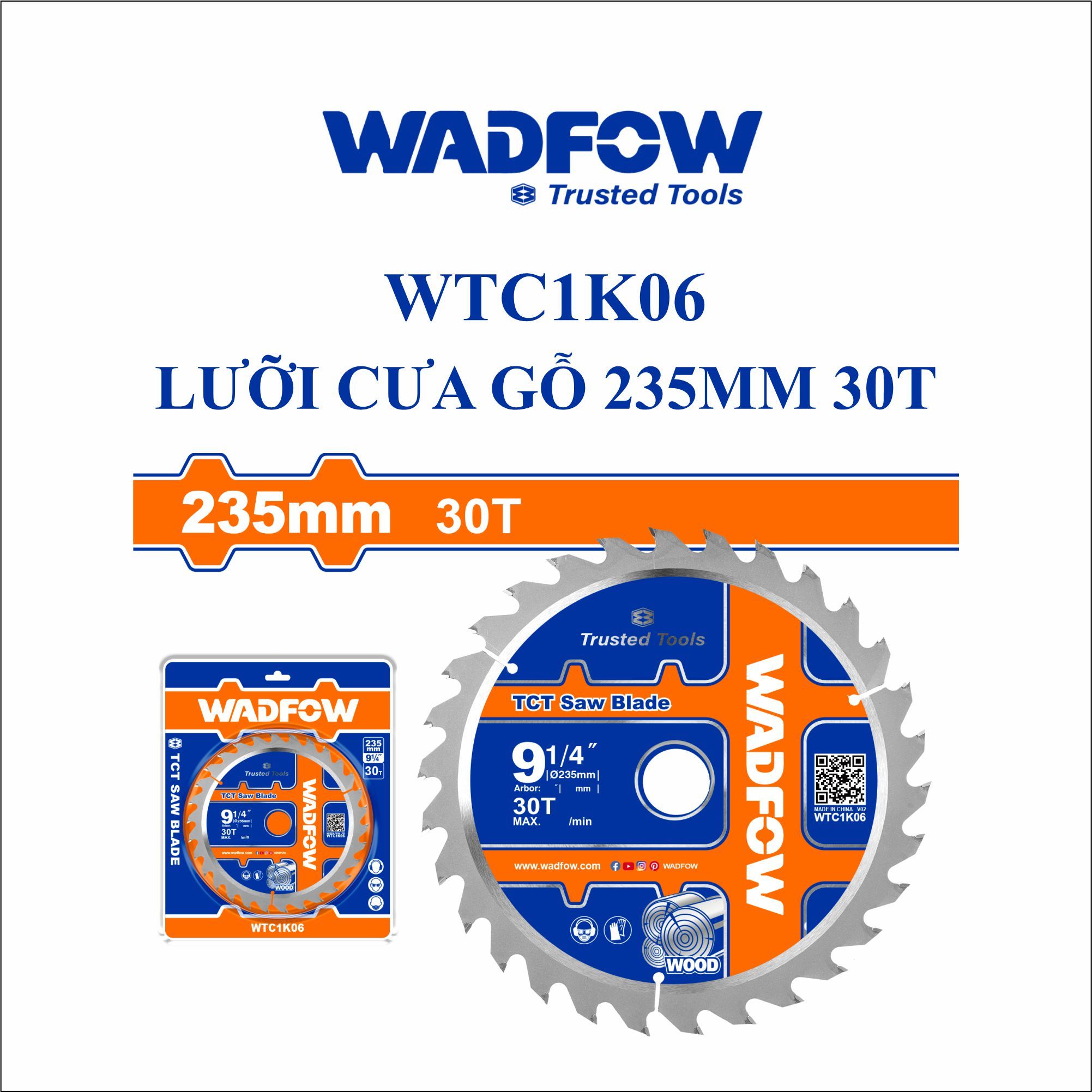  Lưỡi cưa gỗ 235mm 30T WADFOW WTC1K06 