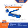 Máy hàn miệng túi 300mm vỏ nhựa WADFOW WXY2003