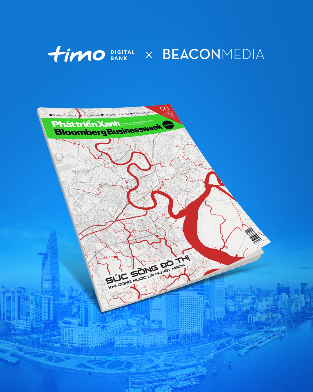  Ấn phẩm "Sức sống đô thị - Khi dòng nước là huyết mạch." - Bloomberg Businessweek Vietnam 